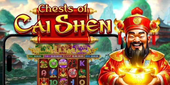 Tatacara Cuan Maksimal Slot Chests Of Cai Shen Akurat