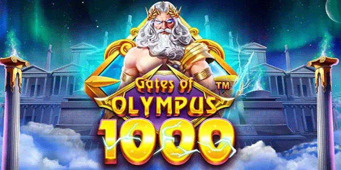 Review Slot Gates Of Olympus 1000: Fitur, RTP, dan Cara Main